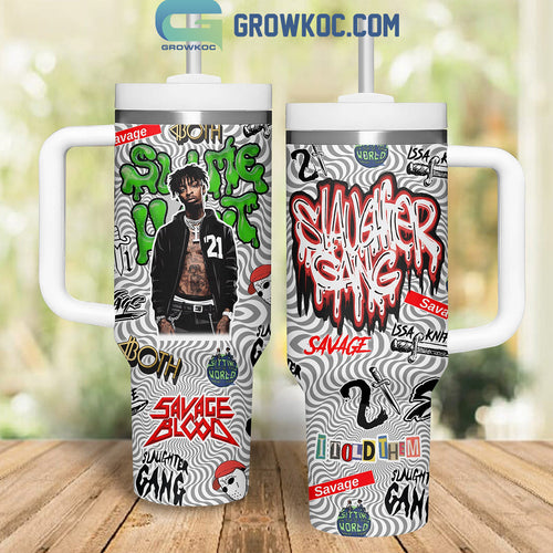 21 Savage Blood Issa Knife Slaughter Gang 30oz or 40oz Stainless Steel Tumbler With Handle HG