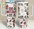 Koe Wetzel Damn Near Normal Makes Me Fan 30oz or 40oz Stainless Steel Tumbler With Handle HG