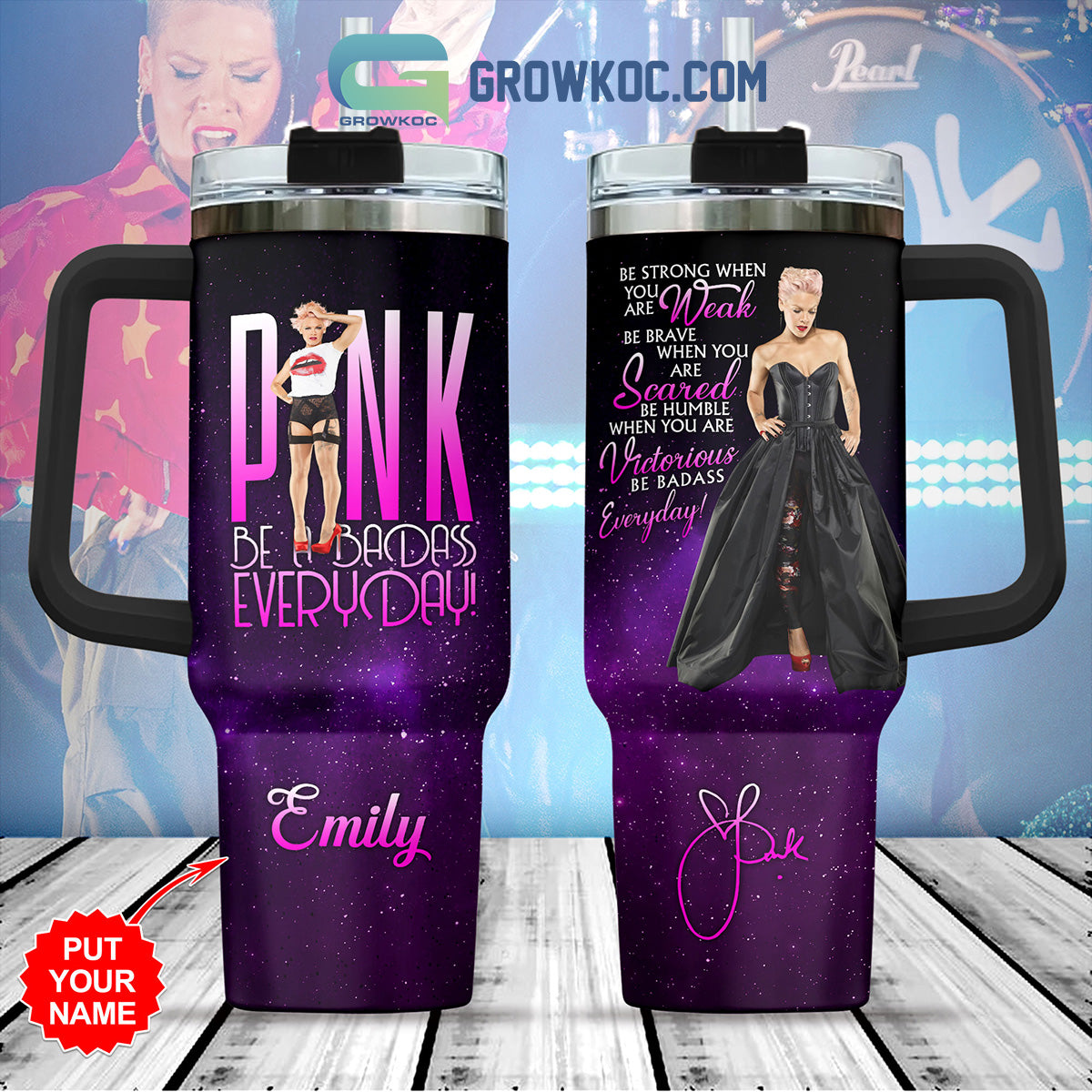 Pink Be A Badass Everyday Personalized 30oz or 40oz Stainless Steel Tumbler With Handle HG