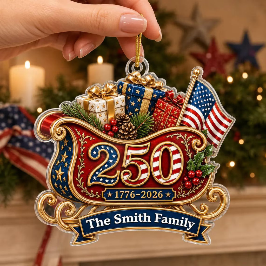 Custom America 250 Sleigh Ornament, Family Name 1776-2026 Patriotic Christmas Tree Decor, USA 250th Anniversary Gift, Family Gift